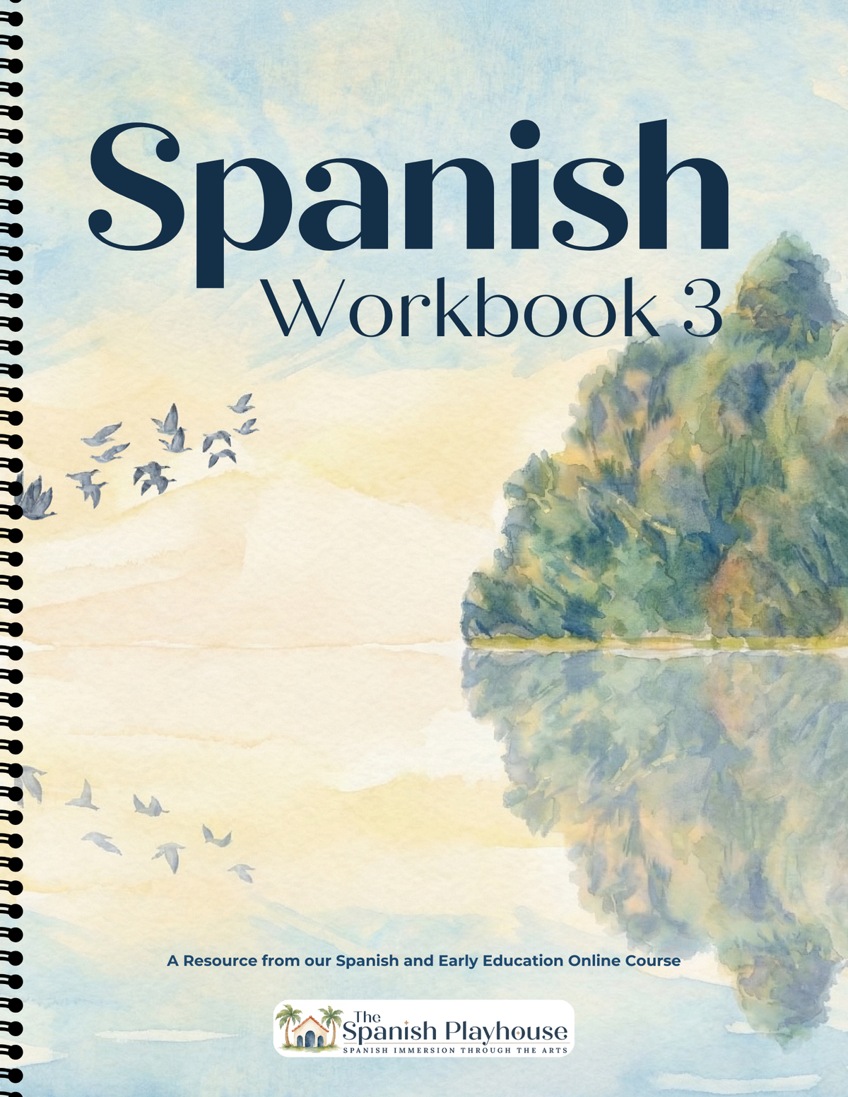 Spanish & Early Education Course 3: Problem Solving and Cultural Awareness